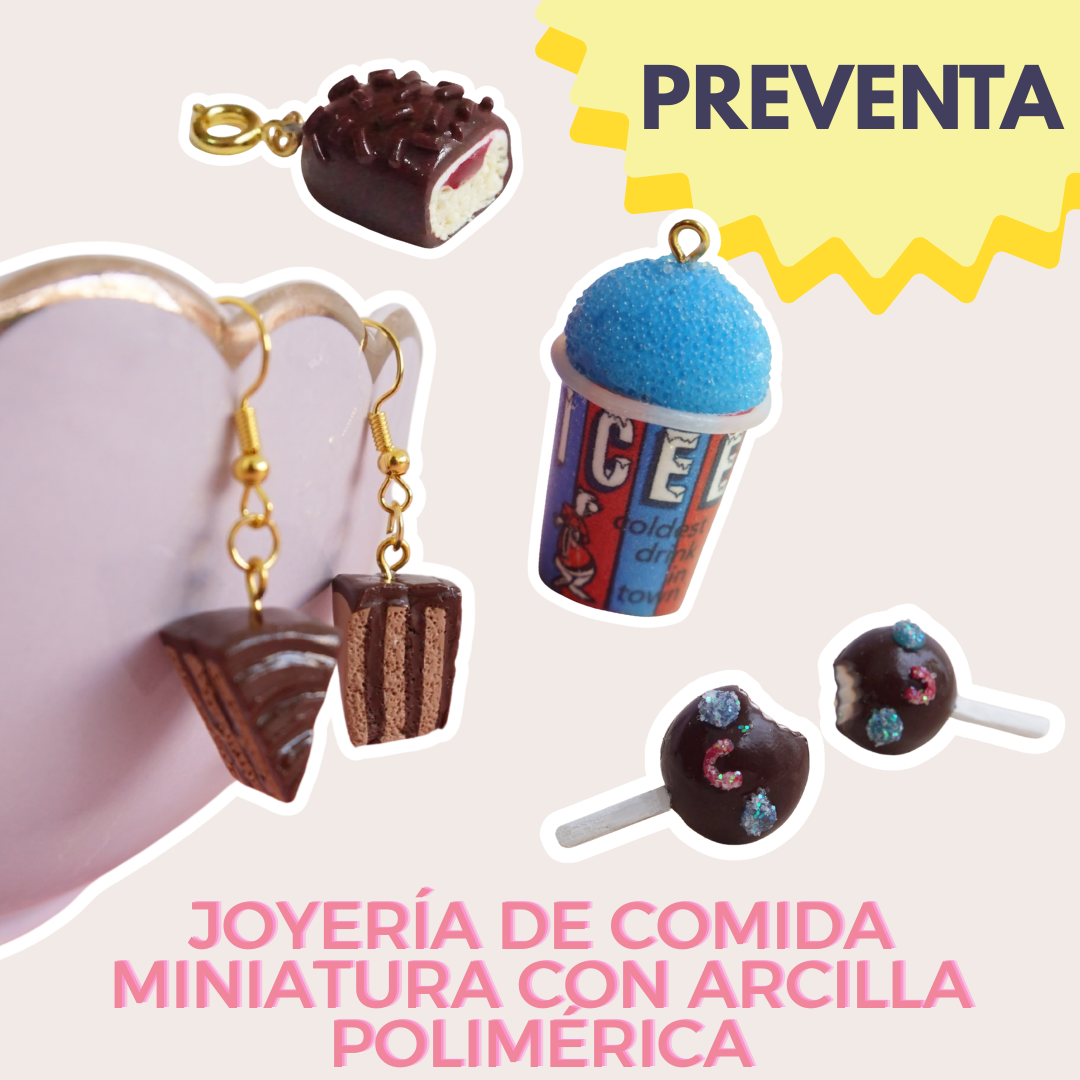 Curso: Joyería de comida miniatura en arcilla polimérica